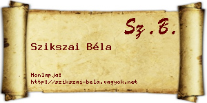 Szikszai Béla névjegykártya